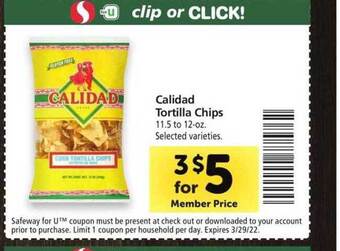 Safeway Calidad Tortilla Chips offer