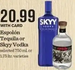 Mariano's Espolon Tequila Or Skyy Vodka offer