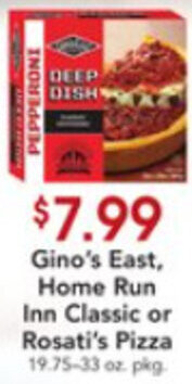 Dierbergs Gino's East, Home Run Inn Classic Or Rosati's Pizza offer