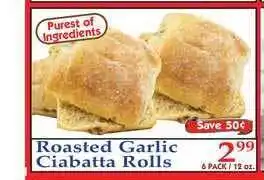 DeMoulas Market Basket Roasted Garlic Ciabatta Rolls offer