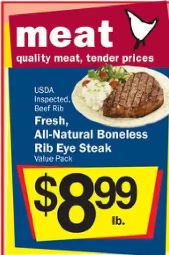 Valu Land Fresh , All-Natural Boneless Rib Eye Steak offer