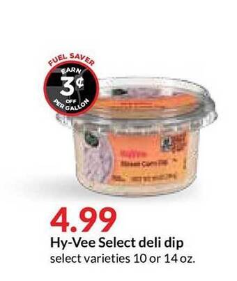 Hy-Vee Hy-Vee Select Deli Dip offer