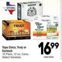 Randalls Topo Chico, Truly Or Karbach offer