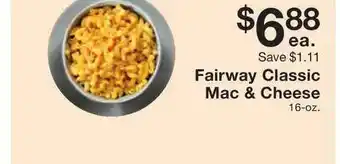 Fairway Store Market Fairway Classic Mac & Cheese offer