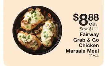 Fairway Store Market Fairway Grab & Go Chicken Marsala Meal offer