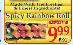 DeMoulas Market Basket Spicy Rainbow Roll offer