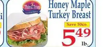 DeMoulas Market Basket Honey Maple Turkey Breast offer