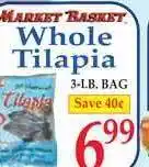 Market Basket Whole Tilapia