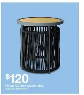 Target Project 62 Apex Accent Table offer