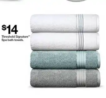 Target Threshold Signature Spa Bath Towels offer