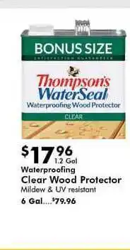 Valu Home Centers Waterproofing Clear Wood Protector offer