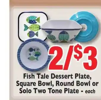 Weis Markets Fish Tale Dessert Plate , Square Bowl , Round Bowl Or Solo Two Tone Plate offer