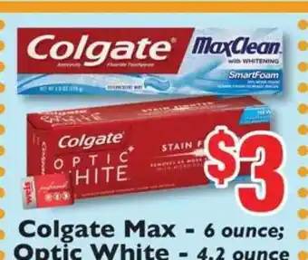 Weis Markets Colgate Max , Optic White offer