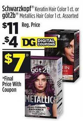 Dollar General Schwarzkopf Keratin Hair Color Or Got2b Metallics Hair Color offer