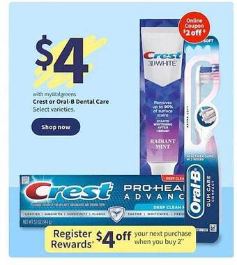 Walgreens Crest Or Oral-B Dental Care offer