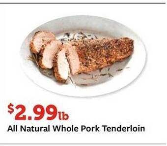 Fareway All Natural Whole Pork Tenderloin offer