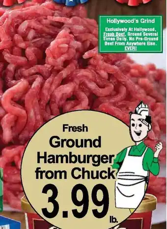 Hollywood Market Fresh Ground Hamburger From Chuck offer
