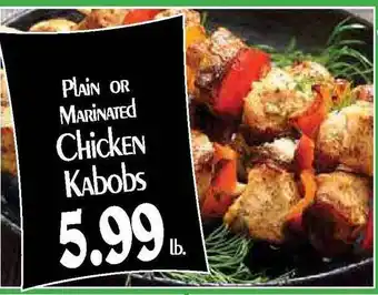 Hollywood Market Plain Or Marinated Chicken Kabobs offer