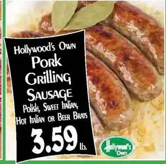 Hollywood Market Hollywood's Own Pork Grilling Sausage offer