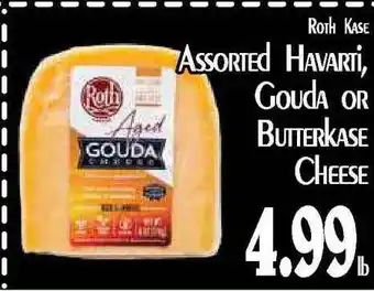 Hollywood Market Roth Kase Assorted Havarti , Gouda Or Butterkase Cheese offer