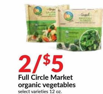 Hy-Vee Full Circle Market Organic Vegetables offer
