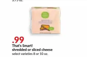 Hy-Vee Thats Smart Shredded Or Sliced Cheese offer