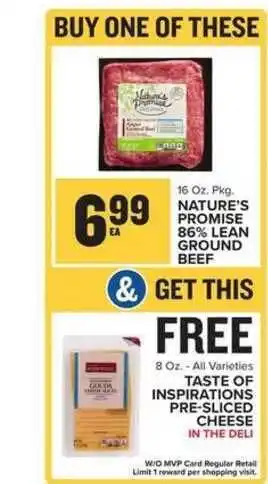 Food Lion Nature's Promise 86% Lean Ground Beef , Taste Of Inspirations Pre-Sliced Cheese offer