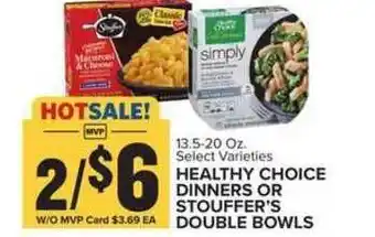 Food Lion Healthy Choice Dinners Or Stouffer's Double Bowls offer
