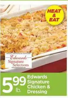 Edwards Food Giant Edwards Signature Chicken & Dressing offer