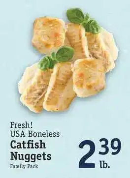 Foodarama Fresh! USA Boneless Catfish Nuggets offer