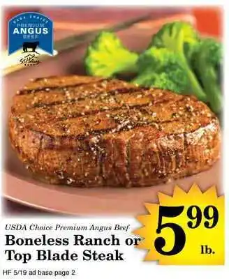 Harvest Foods USDA Choice Premium Angus Beef Boneless Ranch Or Top Blade Steak offer