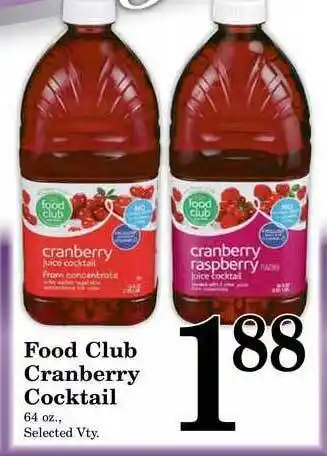 Harvest Foods Food Club Cranberry Cocktail offer