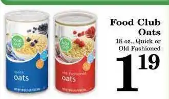 Harvest Foods Food CLub Oats Quick Or Old Fashoined offer