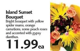 Sunset Foods Island Sunset Bouquet offer