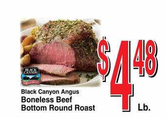 Super Saver Black Canyon Angus Boneless Beef Bottom Round Roast offer