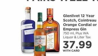 QFC Glenlivet 12 Year Scotch Cointreau Orange Cordial Or Empress Gin offer