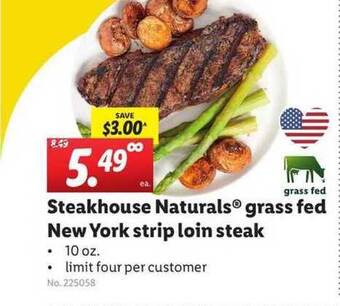 Lidl Steakhouse Naturals Grass Fed New York Strip Loin Steak offer
