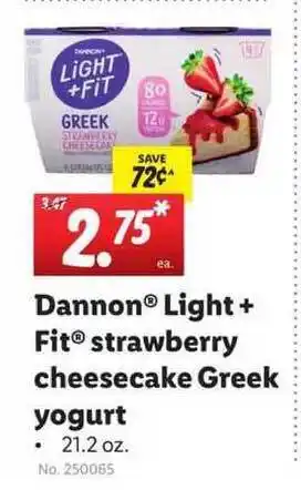 Lidl Dannon Light + Fit Strawberry Cheesecake Greek Yogurt offer