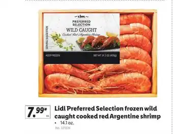 Lidl Lidt Preferred Selection Frozen Wild Caught Cooked Red Argentine Shrimp offer