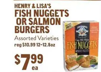 New Seasons Market Henry & Lisa's Fish Nuggets Or Salmon Burgers offer