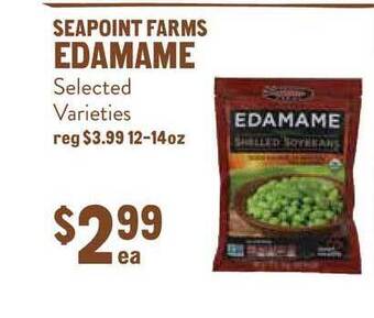 New Seasons Market Seapoint Farms Edamame offer