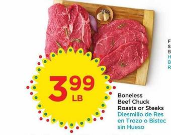 Foods Co Boneless Beef Chuck Roasts Or Steaks offer