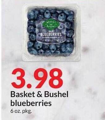 Hy-Vee Basket & Bushel Blueberries offer