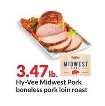 Hy-Vee Hy-vee Midwest Pork Boneless Pork Loin Roast offer
