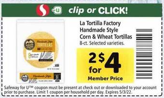 Safeway La Tortilla Factory Handmade Style Corn & Wheat Tortillas offer