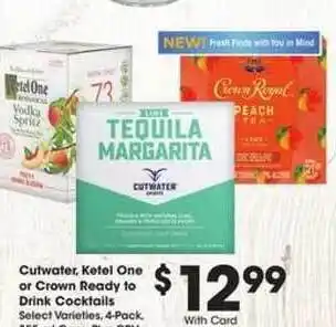 Ralphs Cutwater Ketel One Or Crown Ready Do Drink Cocktails offer