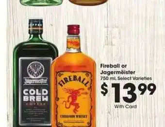 Ralphs Fireball Or Jagermëlster offer