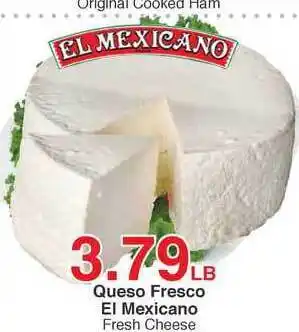 Arteagas Food Center Queso Fresco El Mexicano Fresh Cheese offer