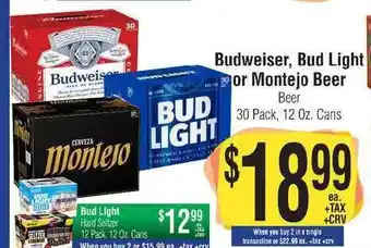 Big Saver Foods Budweiser, Bud Light Or Montejo Beer offer