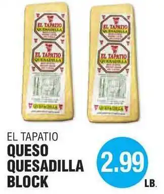 Carnicerias Jimenez El Tapatio Queso Quesadilla Block offer